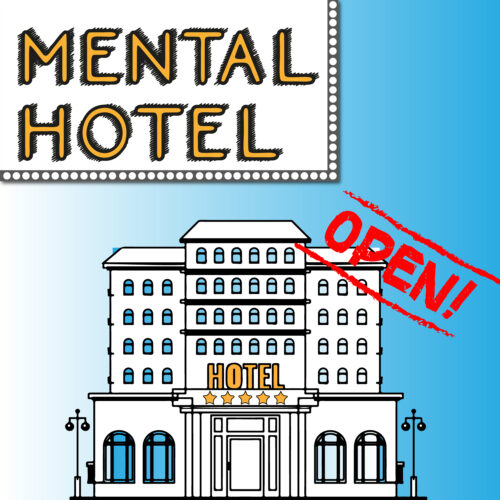 MENTAL HOTEL by Creativity Lab Magic